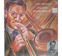 Tex Beneke - Tex Beneke Salutes Glenn Miller [Vinyl LP]