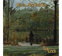 Tex Crick - Live In... New York City [VINYL]