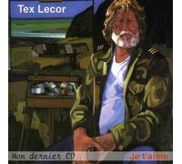 Tex Lecor - Je T'aime