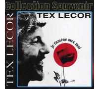 Tex Lecor - Je T'amene Avec Moi