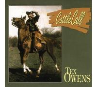 Tex Owens - Cattle Call
