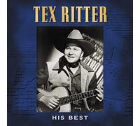 Tex Ritter - His Best