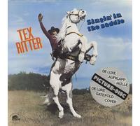 TEX RITTER - Singing in the Saddle [VINYL]
