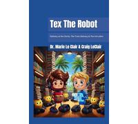 Tex The Robot: Delivery at the Docks, The Train Delivery & The Intruders: 1
