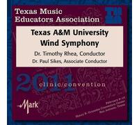 Texas A&M University Wind Symphony - TMEA 2011 Texas Music Educators Association: Texas A&M University Wind Symphony