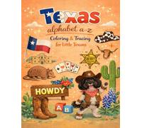 Texas A to Z Tracing and Coloring Book (Tracelings - A to Z Tracing and Coloring Books)
