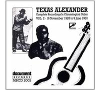 Texas Alexander, Vol. 2: 1928-1930 by Alger "Texas" Alexander (2002-03-14)