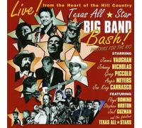 TEXAS ALL STARS-BIG BAND BASH (JOHNNY NICHOLAS, GREG PICOLLO, UVM...) CD NEW