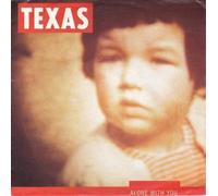 TEXAS - Alone With You - Texas 7" 45