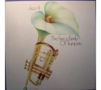 Texas Blues Destroyers, New Orleans Rhythm Kings... - Jazz 4: The Fancy Family Of Trumpets [3xVinyl] [3x Vinyl LP]
