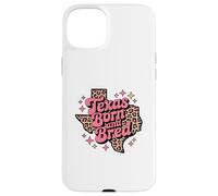 Texas Born and Bred Leopard Pattern Lone Southern Girl Case for iPhone 15 Plus