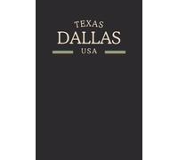 Texas Dallas USA Midnight Edition: College Ruled Minimalist Notebook for Students, Daily Writing, Travel Journals, Souvenir Gifts, and Patriotic Holidays | 120 Pages