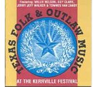 Texas Folk & Outlaw - Kerrville Festivals