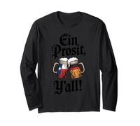 Texas German Germany Prosit funny saying Long Sleeve T-Shirt