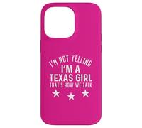 Texas Girl Humor Design Loud and Proud Southern Spirit Case for iPhone 14 Pro Max