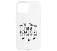 Texas Girl Humor Design Loud and Proud Southern Spirit Case for iPhone 15