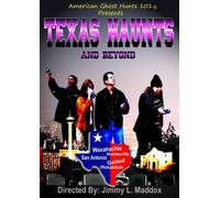 Texas Haunts & Beyond