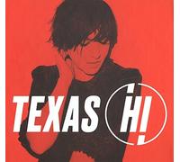 Texas - Hi (Deluxe Edition) [CD]