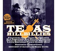 Various Artists – Texas Hillbillies 1922–1937 – Transfers by Chris King; Annotated by David Bragger