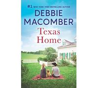 Texas Home: An Anthology (Heart of Texas)
