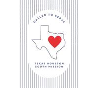 Texas Houston South Mission Journal for LDS Sister or Elder Missionaries | 6"x 9" lined notebook | Gift for Mormon missionaries | Farewell Present | ... study, daily reflection: Called to Serve