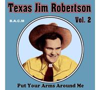 Texas Jim Robertson - Vol.2