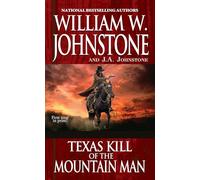 Texas Kill of the Mountain Man: 48