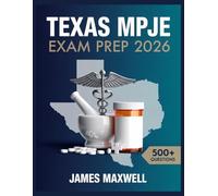 Texas MPJE Exam Prep 2026: Complete Study Guide with Practice Questions, Review, and Test-Taking Strategies