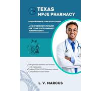 TEXAS MPJE EXAM STUDY GUIDE: A COMPREHENSIVE TOOLKIT FOR MPJE EXAM (Medical Abbreviations Innovation Specialties (MIS))