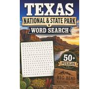 Texas National & State Park Word Search: 50+ Puzzles Solutions Included, Great for Texas Loving Teens, Adults, and Seniors. 6x9in, 110 pages