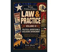 Texas Political Ethics Law & Practice