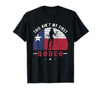 Texas pride in Texas state or this aint my first rodeo T-Shirt