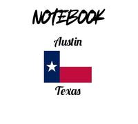 Texas Pride Notebook: Lone Star State Journal for Proud Texans - Gift Idea for Men & Women