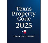 Texas Property Code: 2025