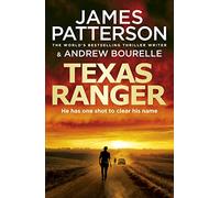 Texas Ranger: One shot to clear his name… (Texas Ranger series)