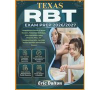 TEXAS RBT EXAM PREP 2026/2027: Comprehensive Review of Mental Disorders, Patient Care Techniques, Crisis Intervention, Safety Protocols, Ethics, and ... Practice Questions with Detailed Answers