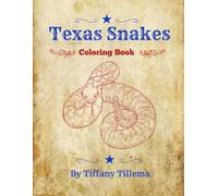 Texas Snakes: Educational Coloring Book