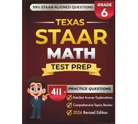 Texas STAAR Grade 8 ENGLISH: Complete Grade 8 MATH Review with 5 Full-Length Practice Tests, 314+ STAAR-Questions, and Detailed Answer Explanations