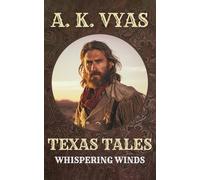 Texas Tales: Whispering Winds: 1