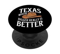 Texas Texas Where Bigger Really Is Better PopSockets Adhesive PopGrip