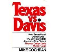 Texas V. Davis:the Shocking True Crime Account of the Cullen Davis Murder Case (Signet)