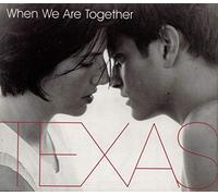 Texas - When We Are Together [CD 1]
