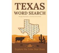 Texas Word Search: 50 Large-Print Puzzles with 600 Words & a Fun Fact in Every Puzzle - Explore Lone Star Cities, BBQ, History, Nature & Culture (USA State Word Search)