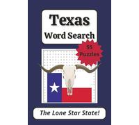Texas Word Search Puzzle Book: 55 Puzzles about The Lone Star State