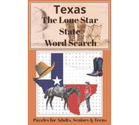 Texas Word Search Puzzle Book: Word Searches with Easy to Read Print about Texas, Western, BBQ, and More | 6x9 inches, 110 pages | 50+ Puzzles __ Gift for Vacations, Holidays and Free Time