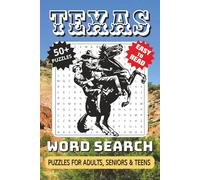 Texas Word Search Puzzle Book: Word Searches with Easy to Read Print, Texas Themed, Cities, Landmarks, Food, Culture and More | 6x9 inches, 112 pages ... Great Gift, Vacations, Holidays and Free Time