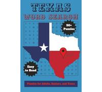 Texas Word Search: Puzzles for Adults, Seniors, and Teens | Explore Texas Geography, Culture, and More | 6x9 inches, 50+ Puzzles