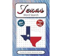 Texas Word Search: Puzzles With Easy to Read Print about The Lone Star State | 6x9 inches 110 pages | Gift for Vacations, Holidays, Leisure