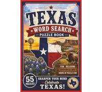 Texas Word Search: Word Searches with Easy to Read Print about Texas, Lone Star State, Cowboys and More | 6X9 inches, 110 pages | 50 + Puzzles... Gift for Vacations, Holidays and Free Times