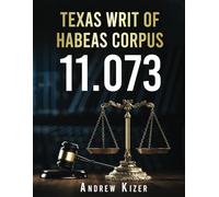 Texas Writ of Habeas Corpus 11.073